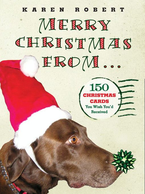 Title details for Merry Christmas from... by Karen Robert - Available